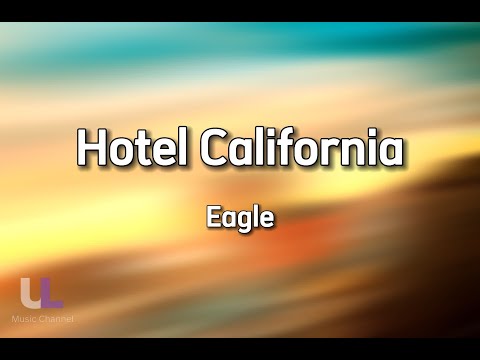 Hotel California – Eagle 