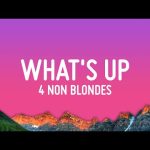 4 Non Blondes - What's Up Mp3 Free Download