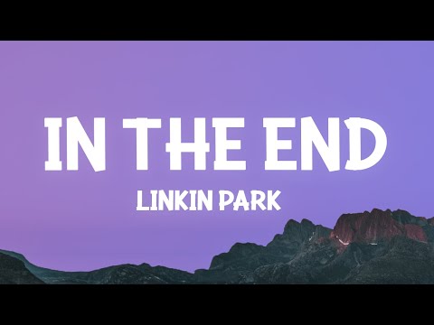 Linkin Park – In the End