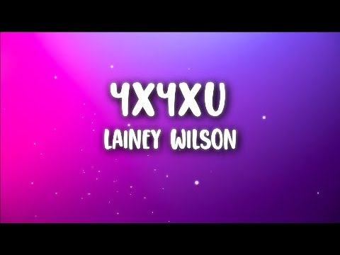 Lainey Wilson - 4x4xU Mp3 Free Download