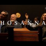 Hosanna | Hillsong Chapel Mp3 Free Download & Meaning