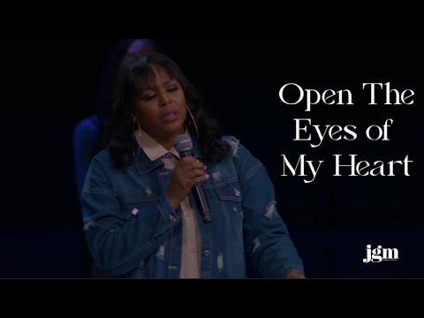 Open The Eyes of My Heart - Jordan G. Welch